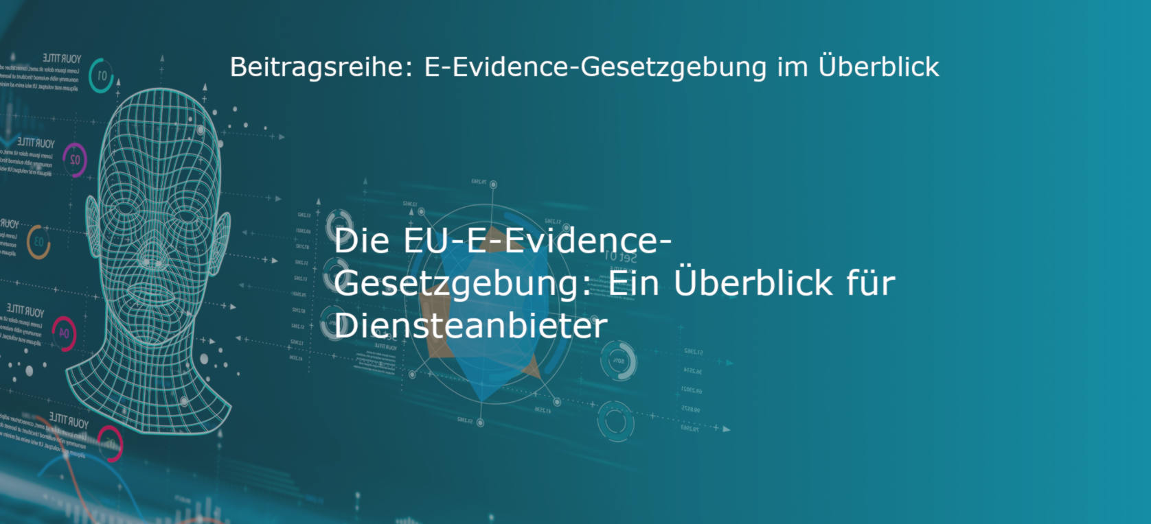 Vorschautext zu Überblick über E-Evidence-Gesetzgebung